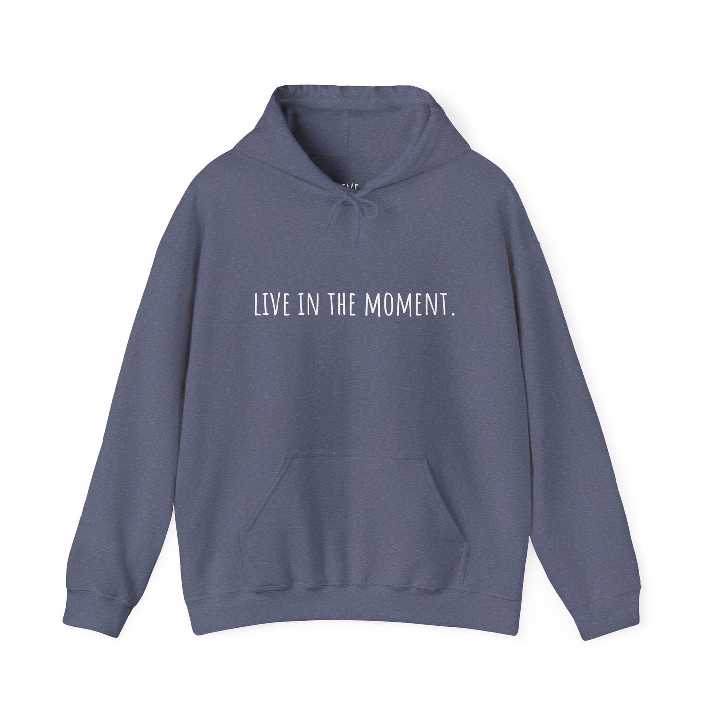 Live in the Moment Sweatshirt - Stylish & Comfortable | LIVE.