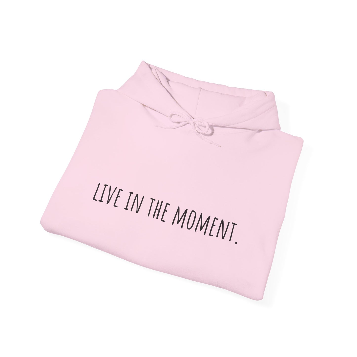 Live in the Moment Sweatshirt - Stylish & Comfortable | LIVE.